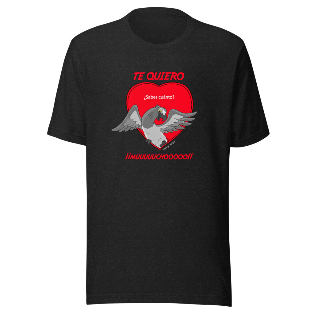 Camiseta unisex Te quiero! - Imagen 2