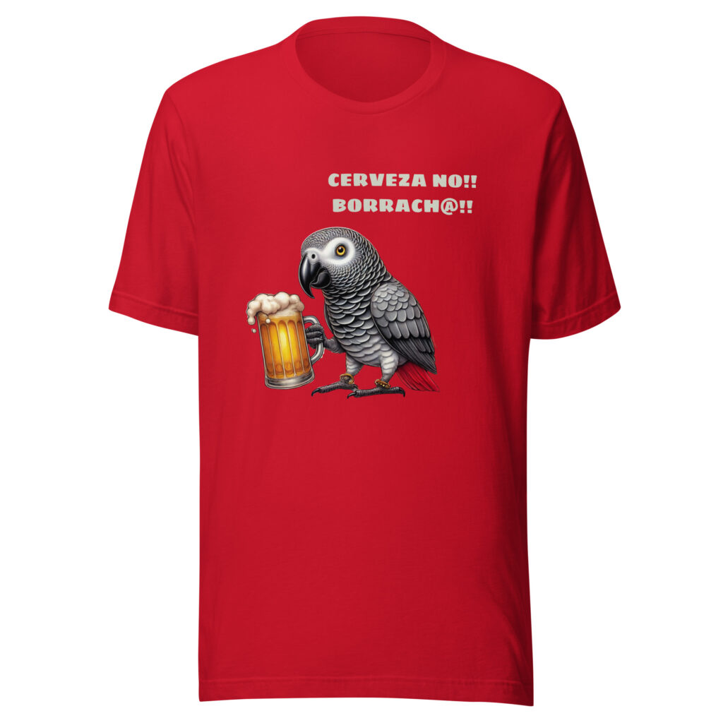 Camiseta unisex Cerveza no borrach@! - Imagen 2